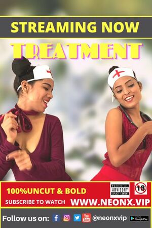 Treatment UNCUT (2022) Hindi NeonX Exclusive Full Movie